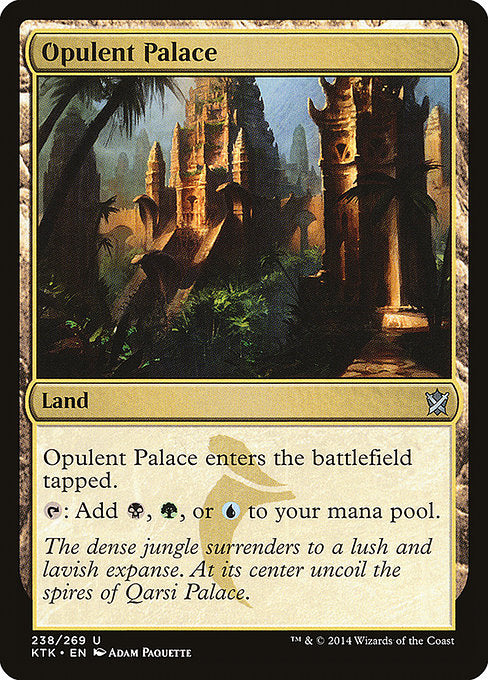 Opulent Palace|Khans of Tarkir|238
