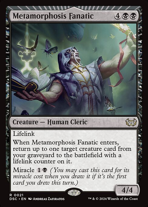 Metamorphosis Fanatic|Duskmourn: House of Horror Commander|21