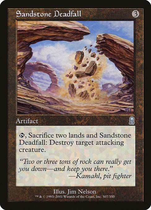 Sandstone Deadfall|Odyssey|307