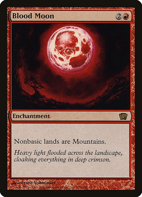 Blood Moon|Eighth Edition|178