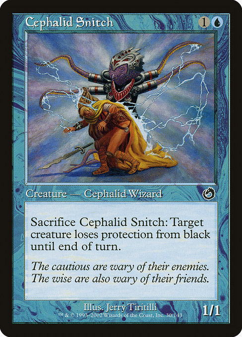 Cephalid Snitch|Torment|30