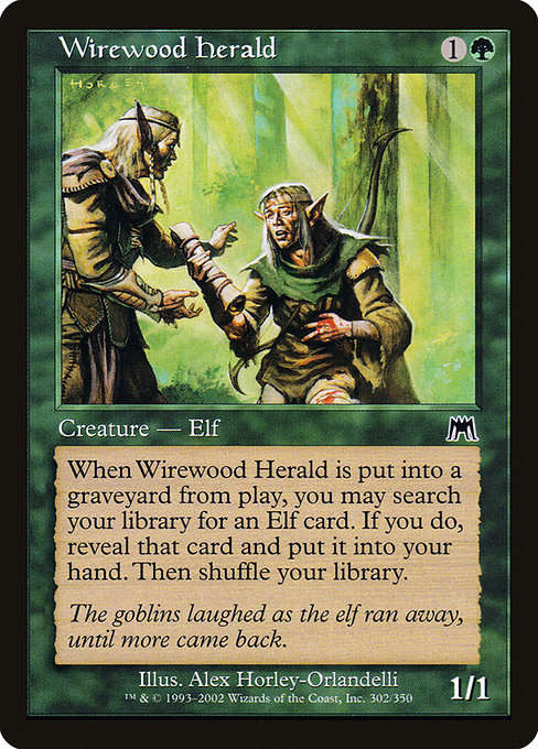 Wirewood Herald|Onslaught|302