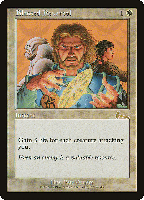 Blessed Reversal|Urza's Legacy|2