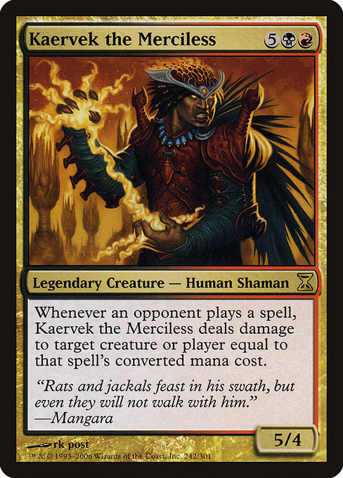 Kaervek the Merciless|Time Spiral|242