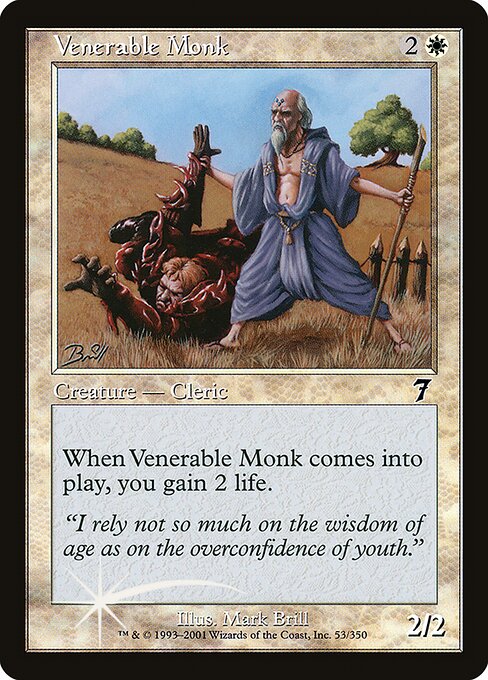 Venerable Monk|Seventh Edition|53