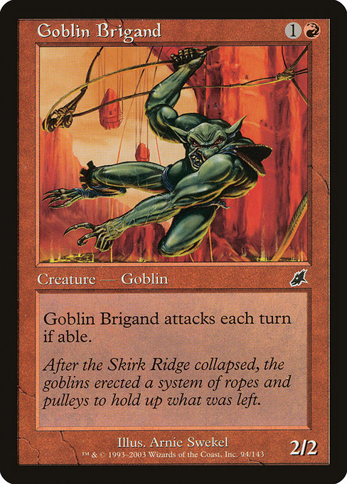 Goblin Brigand|Scourge|94