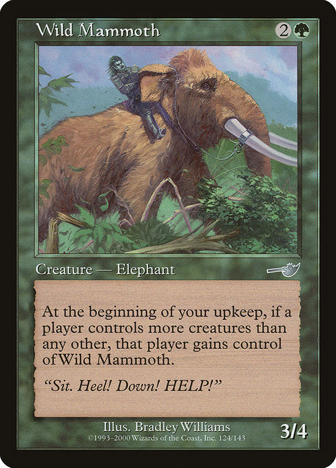 Wild Mammoth|Nemesis|124