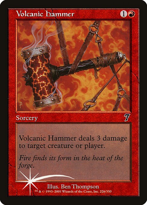 Volcanic Hammer|Seventh Edition|226