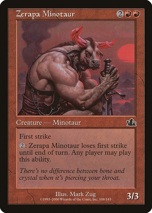 Zerapa Minotaur | Prophecy | 108