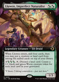 Lluwen, Imperfect Naturalist
