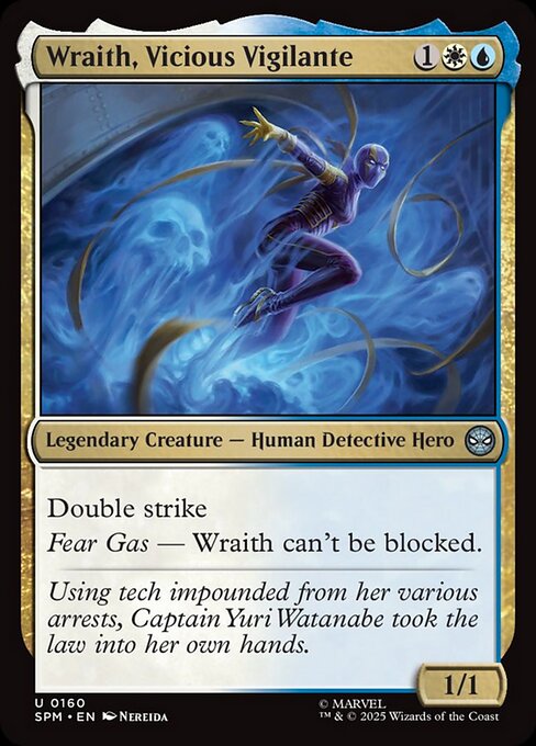 Wraith, Vicious Vigilante