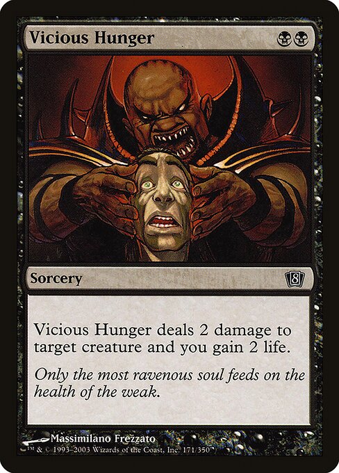 Vicious Hunger|Eighth Edition|171