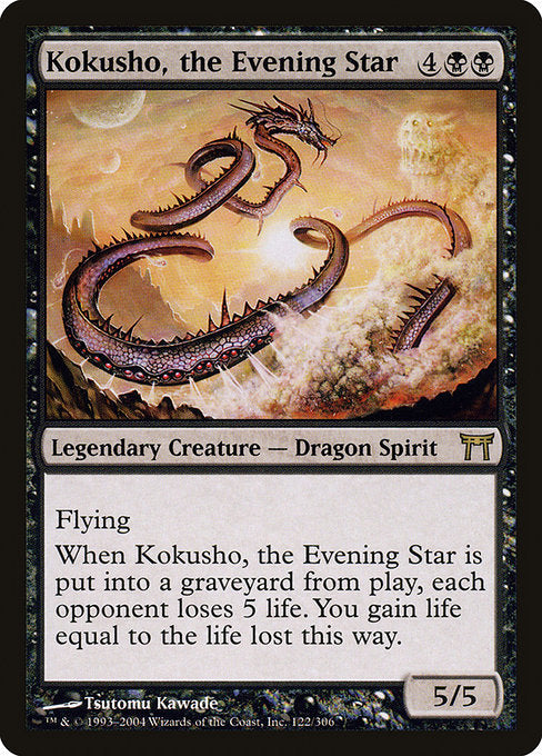 Kokusho, the Evening Star|Champions of Kamigawa|122