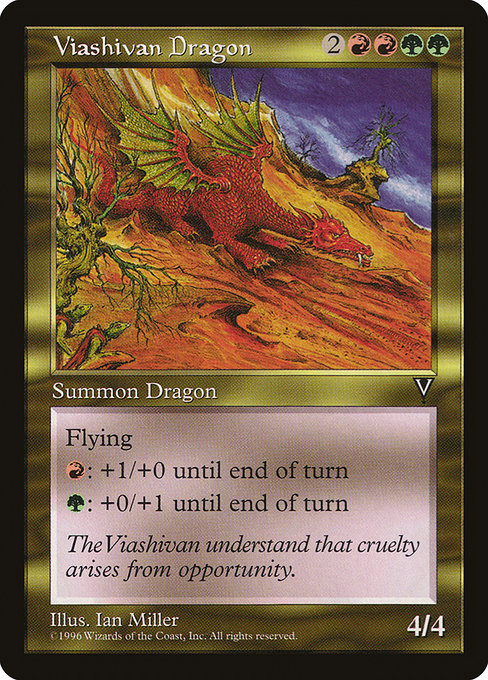 Viashivan Dragon|Visions|140