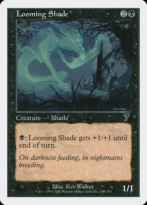 Looming Shade|Seventh Edition|145