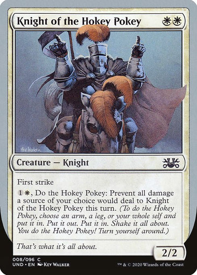 Knight of the Hokey Pokey