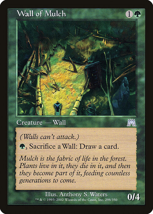 Wall of Mulch|Onslaught|298