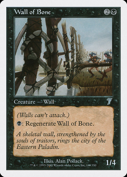 Wall of Bone|Seventh Edition|169