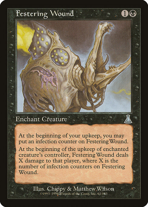 Festering Wound|Urza's Destiny|61