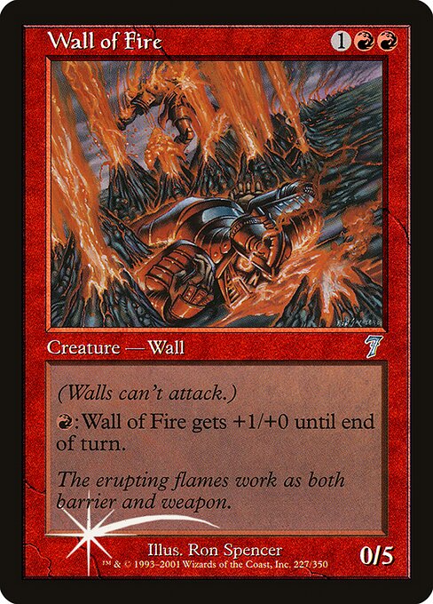 Wall of Fire|Seventh Edition|227