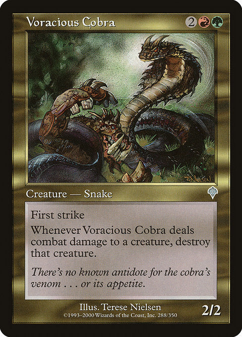 Voracious Cobra|Invasion|288