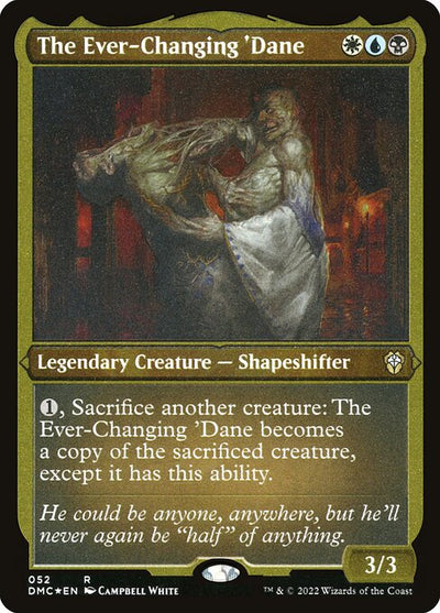 The Ever-Changing 'Dane