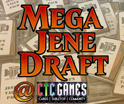 Mega Jene Draft: the series @ CTC Games 18.04.26