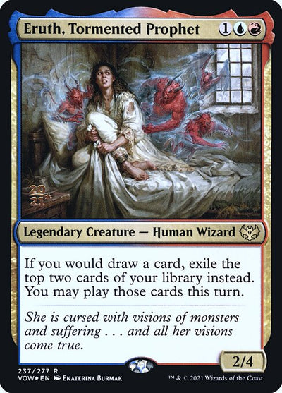 Eruth, Tormented Prophet