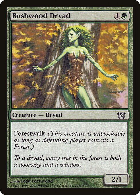 Rushwood Dryad|Eighth Edition|278