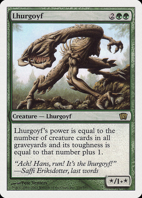 Lhurgoyf|Eighth Edition|259