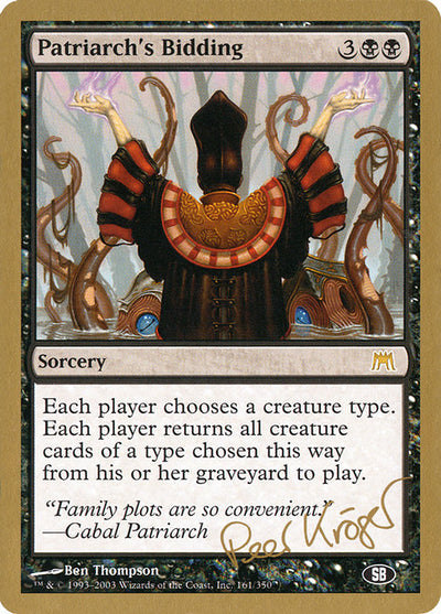 Patriarch's Bidding
