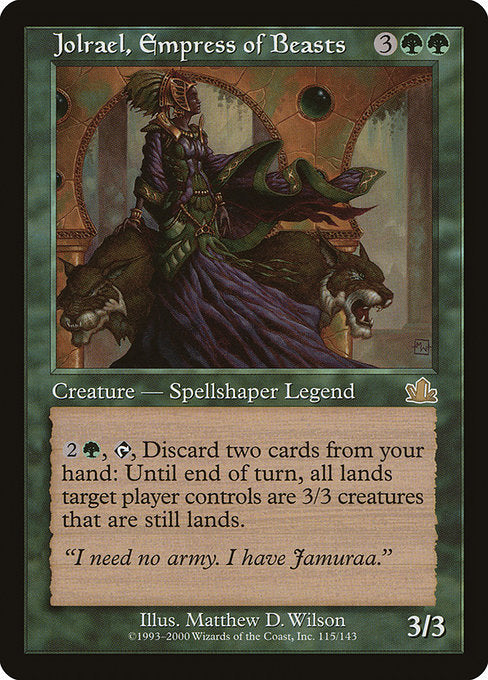 Jolrael, Empress of Beasts | Prophecy | 115