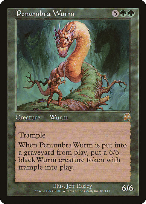 Penumbra Wurm|Apocalypse|84