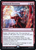 Temporal Firestorm