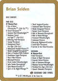 Brian Selden Decklist