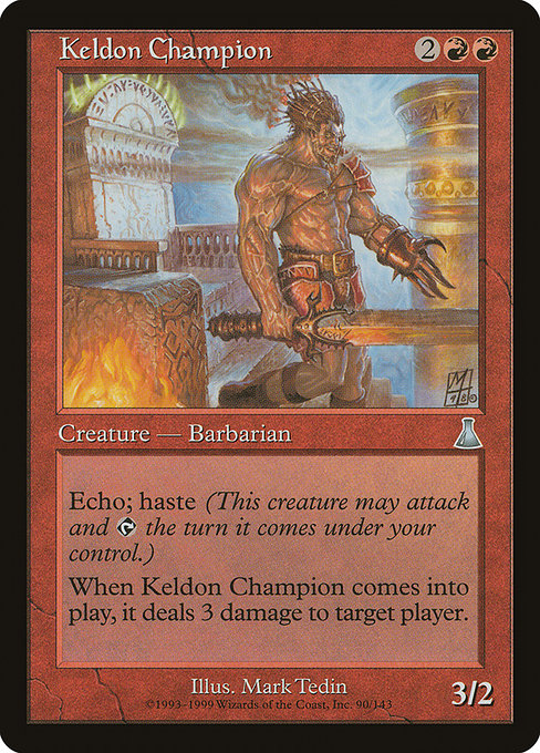 Keldon Champion|Urza's Destiny|90