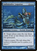 Ambassador Laquatus