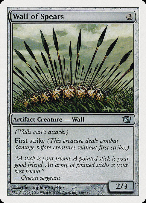 Wall of Spears|Eighth Edition|320