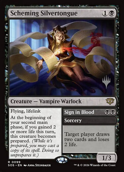 Scheming Silvertongue // Sign in Blood