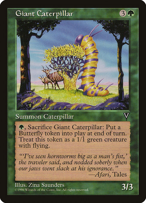 Giant Caterpillar|Visions|108