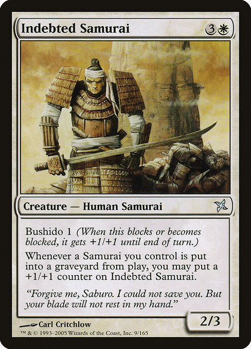 Indebted Samurai|Betrayers of Kamigawa|9