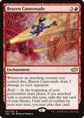 Brazen Cannonade