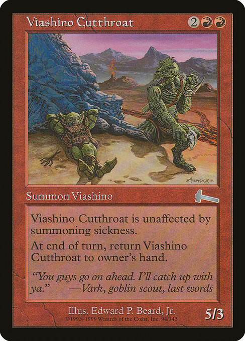 Viashino Cutthroat|Urza's Legacy|94