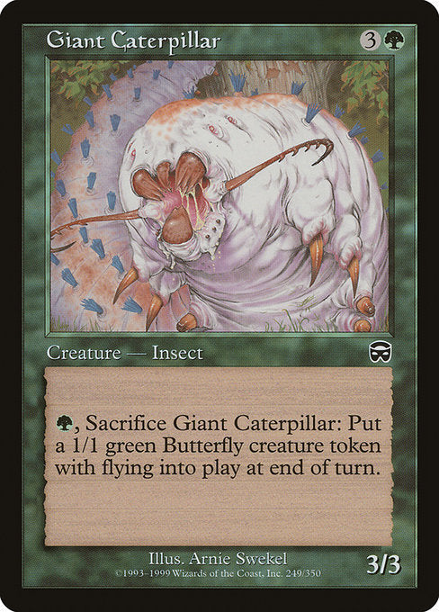 Giant Caterpillar|Mercadian Masques|249