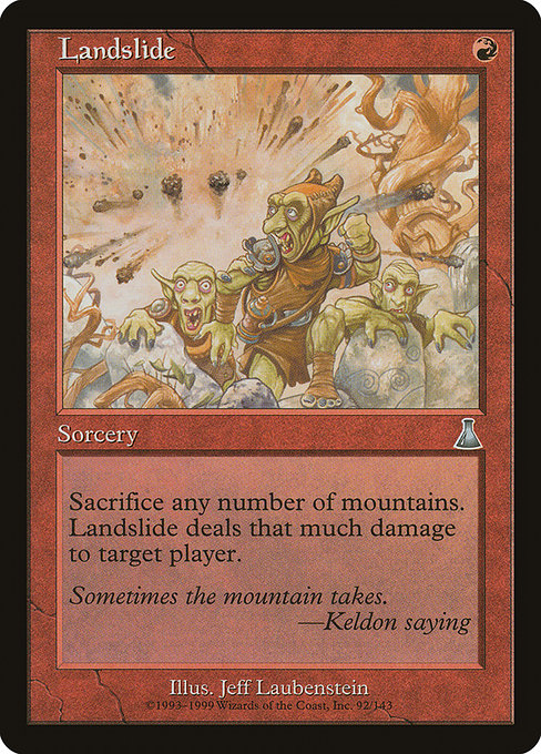 Landslide|Urza's Destiny|92