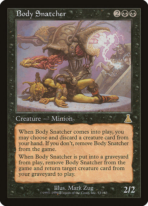 Body Snatcher|Urza's Destiny|53