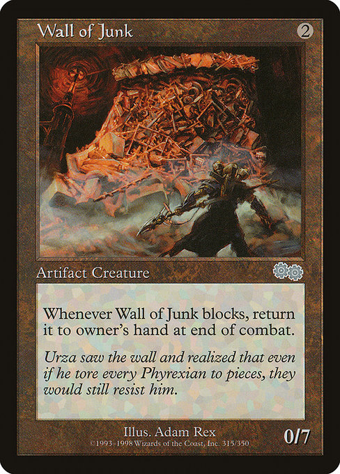 Wall of Junk|Urza's Saga|315