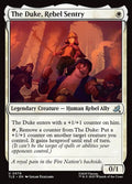 The Duke, Rebel Sentry