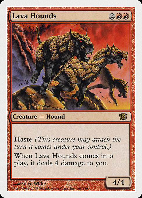 Lava Hounds|Eighth Edition|198