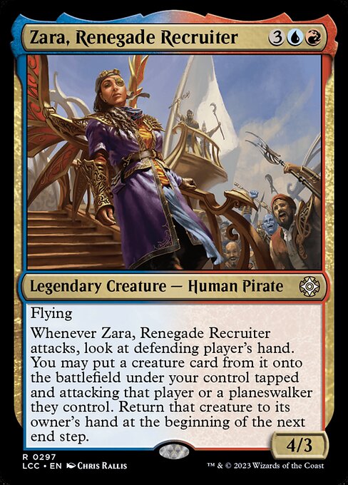 Zara, Renegade Recruiter|The Lost Caverns of Ixalan Commander|297